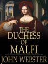 The Duchess of Malfi (eBook)